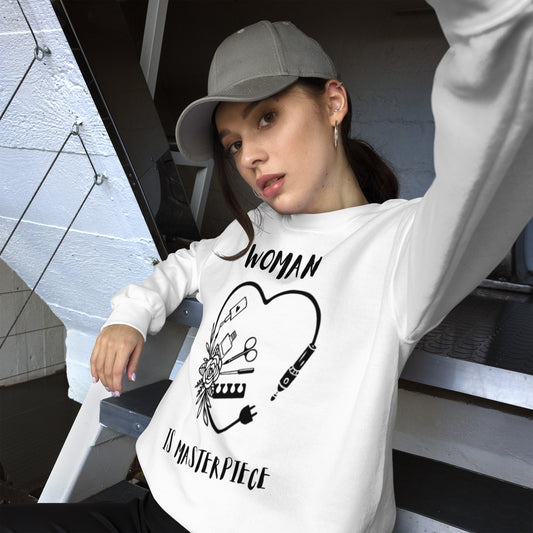 "Woman is Masterpiece" Sweatshirt