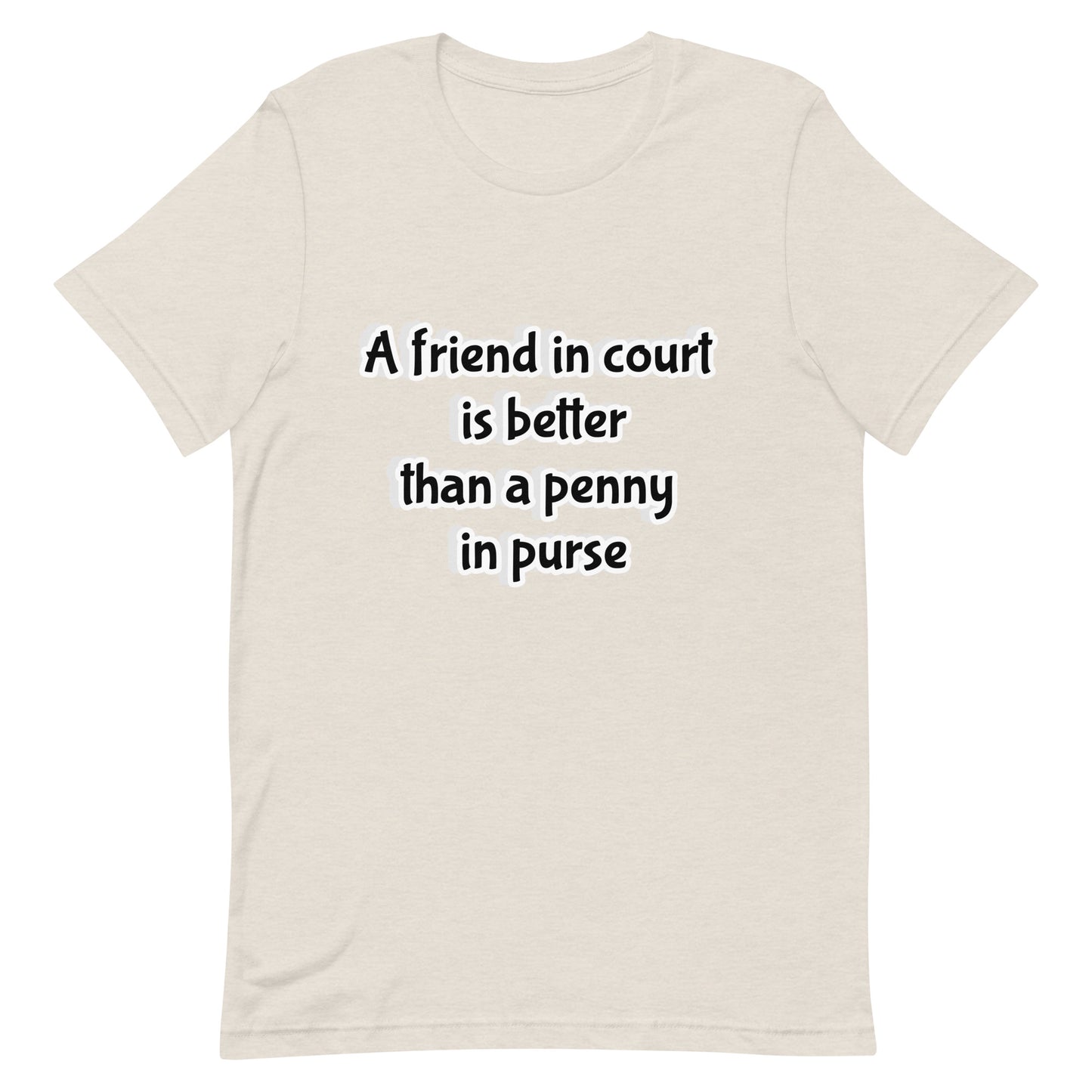 "Friendship" Idiom T-shirt