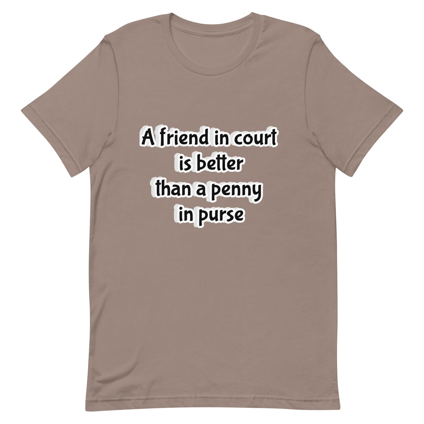 "Friendship" Idiom T-shirt