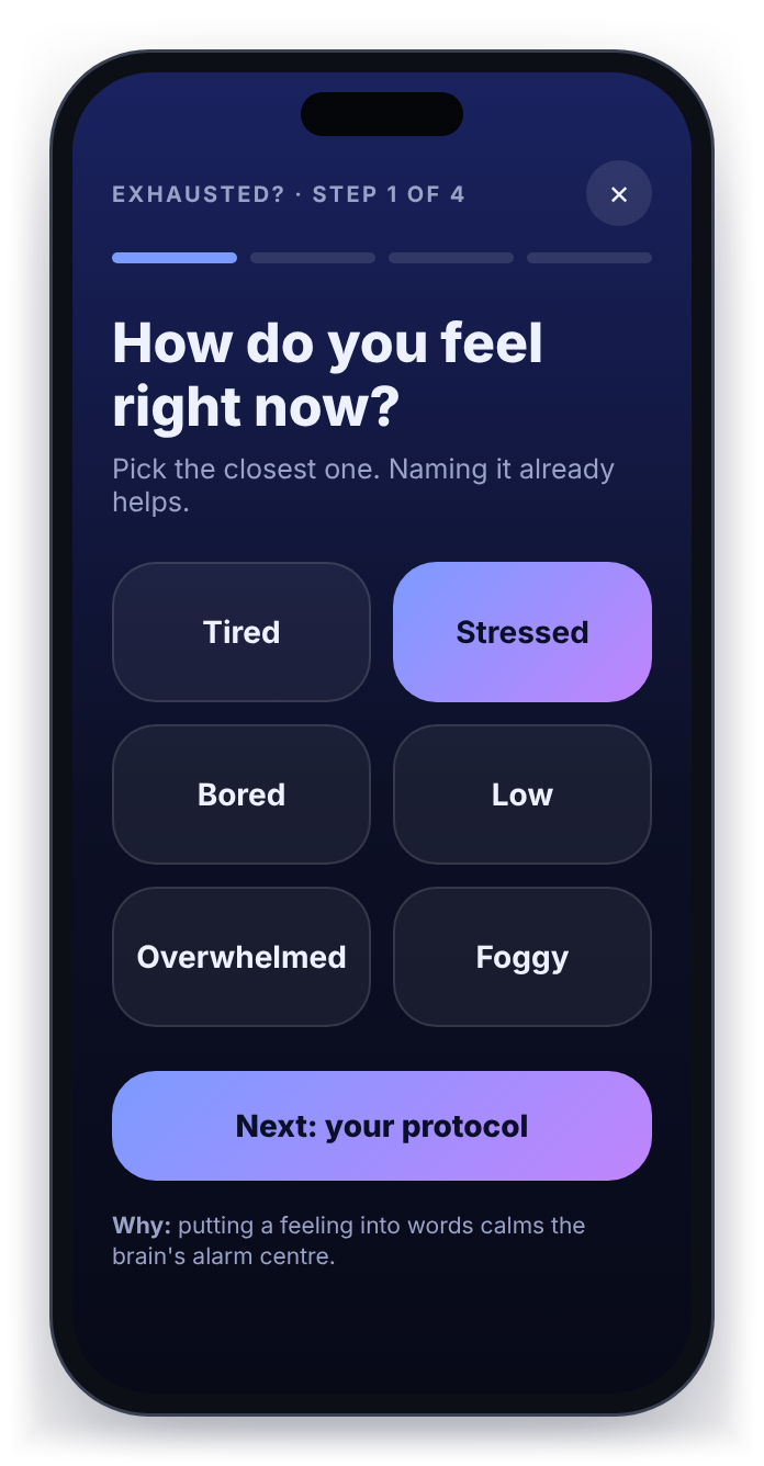 The Exhausted screen asking how you feel